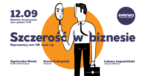 Szczerość w biznesie - Reprezentuj.com HR meet-up