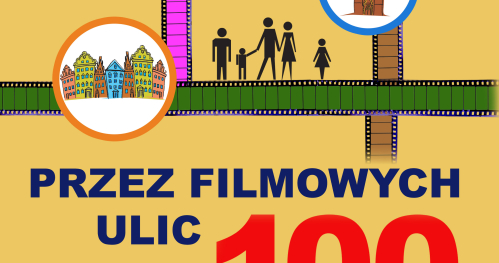 Przez filmowych ulic sto - prelekcja i spływ pontonem elektrycznym (grupa II)