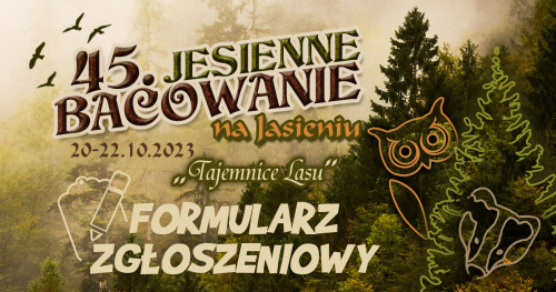 45 Jesienne Bacowanie na Jasieniu