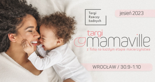 Wykłady na Targach Mamaville Wrocław