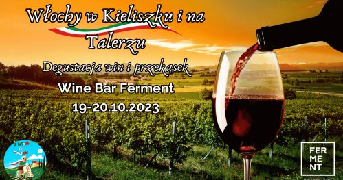 Włochy w kieliszku i na talerzu II
