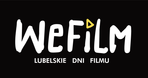 WeFilm - Lubelskie Dni Filmu 2023