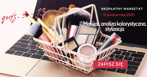 Bezpłatny warsztat w Centrum Przedsiębiorczości "Makijaż, analiza kolorystyczna i stylizacja"