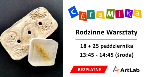 Podstawy ceramiki - bezpłatne warsztaty / 18 + 25 października / 13:45 - 14:45
