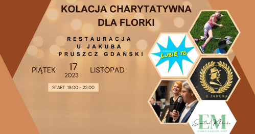 Kolacja charytatywna "Szefowie kuchni gotują dla Florki.
