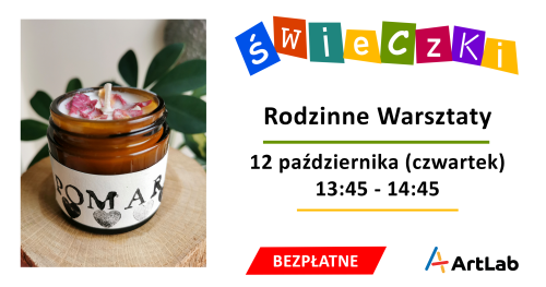Robimy świece sojowe - bezpłatne warsztaty dla dzieci i dorosłych