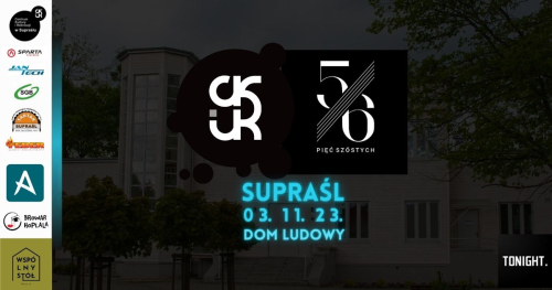 KONCERT PIĘĆ SZÓSTYCH  ||  SUPRAŚL 03.11.