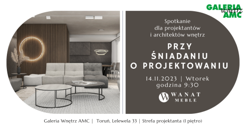 PRZY ŚNIADANIU O PROJEKTOWANIU 14.11.2023