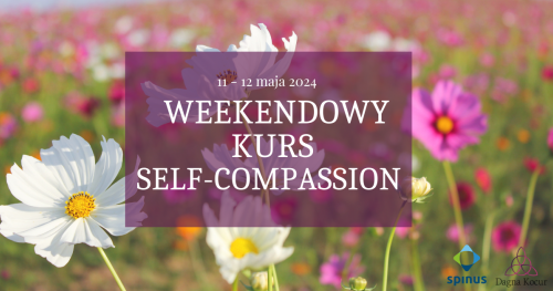 WEEKENDOWY KURS SELF-COMPASSION