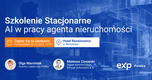 Szkolenie stacjonarne "AI w pracy pośrednika nieruchomości"