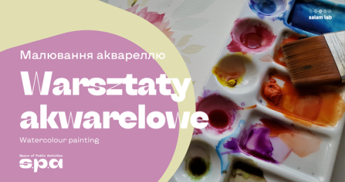 🇺🇦 14+ | Malowanie akwarelami | Малювання аквареллю | Watercolour workshop