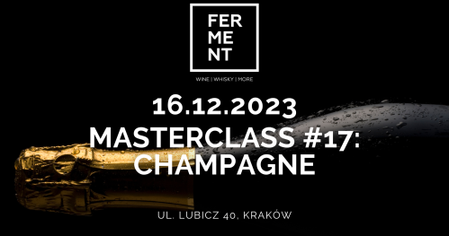 Champagne - degustacja MasterClass#17
