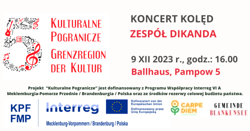 Kulturalne Pogranicze - KONCERT KOLĘD w Pampow