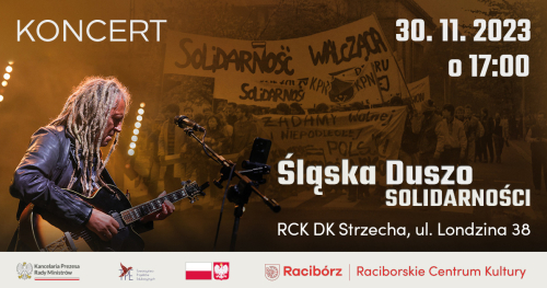 Koncert "Śląska Duszo Solidarności"