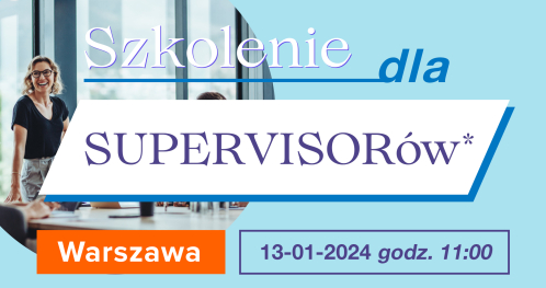 Szkolenie dla Supervisors
