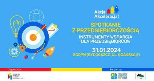 Spotkanie z przedsiębiorczością - instrumenty wsparcia dla przedsiębiorców