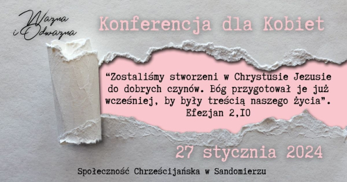 V Konferencja dla Kobiet "Ważna i Odważna"
