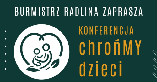 Konferencja "ChrońMY dzieci"