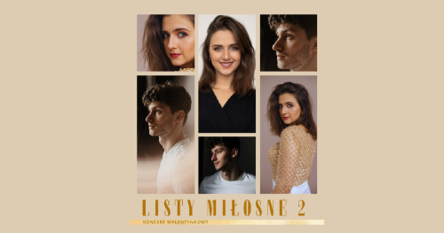 "Listy Miłosne 2" - koncert walentynkowy