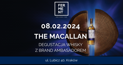 THE MACALLAN - degustacja szkockich whisky z brand ambasadorem