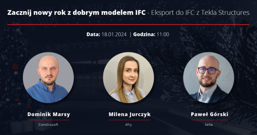 #2 - Zacznij nowy rok z dobrym modelem IFC - Tekla Structures