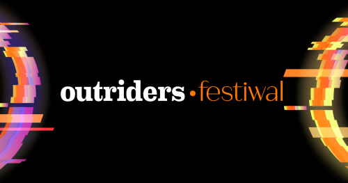Outriders Festiwal #4