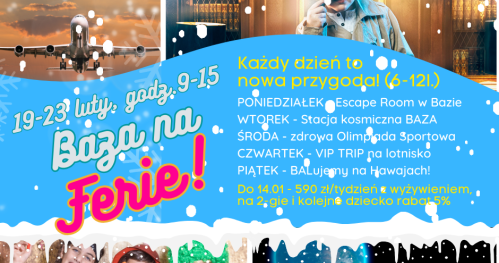BAZA NA FERIE (6-12l.)