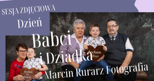Mini Sesje zdjęciowe z okazji Dnia Babci i Dziadka