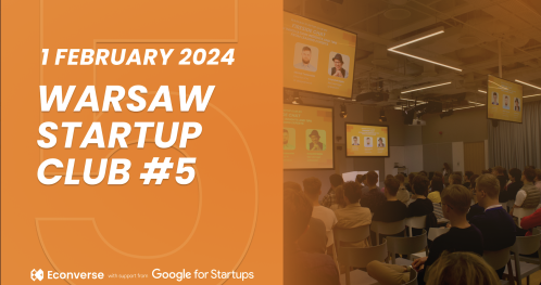 Warsaw Startup Club #5 "Emerging Europe"