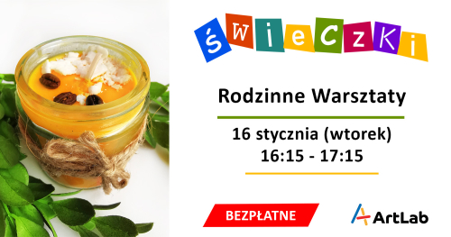 Robimy świece sojowe - bezpłatne warsztaty dla dzieci i dorosłych