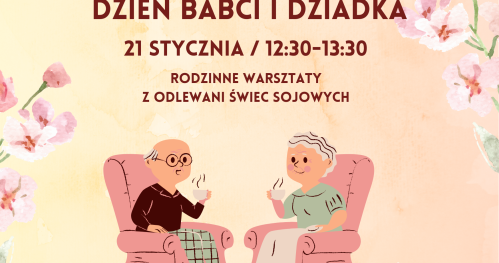 Robimy świece z okazji dnia Babci i Dziadka