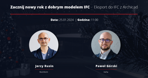 #3 - Zacznij nowy rok z dobrym modelem IFC - Archicad
