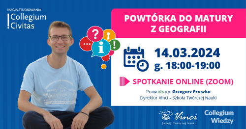 Powtórka do matury z Collegium Civitas - geografia cz. 2