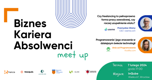 "Biznes, Kariera, Absolwenci" meet up [luty 2024]