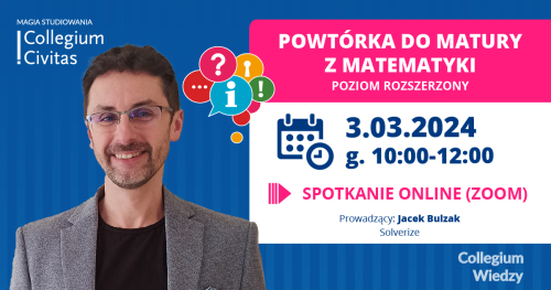 Powtórka do matury z Collegium Civitas - matematyka cz. 2