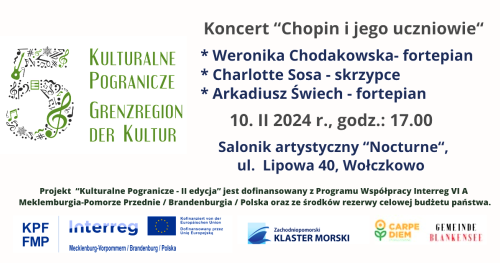 Kulturalne Pogranicze - II edycja. Koncert "Chopin i jego uczniowie"