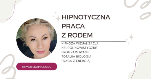 Hipnotyczna praca z Rodem - szkolenie webinarium