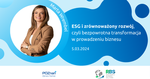 ESG i zrównoważony rozwój, czyli bezpowrotna transformacja w prowadzeniu biznesu
