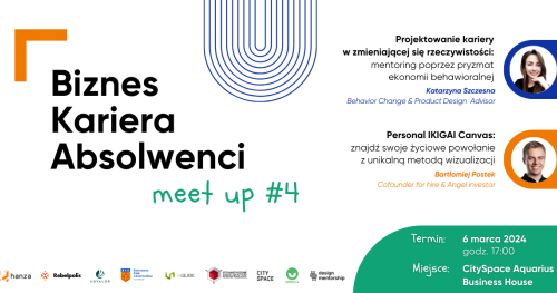 "Biznes, Kariera, Absolwenci" meet up [marzec 2024]