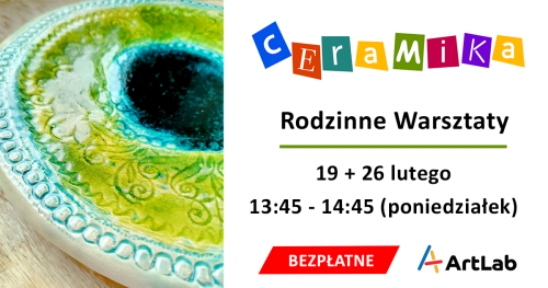 Podstawy ceramiki - bezpłatne warsztaty / 19 + 26 lutego / 13:45-14:45