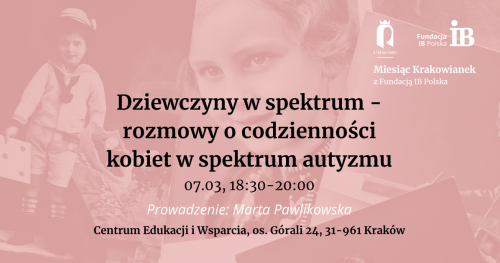 Dziewczyny w spektrum - rozmowy o codzienności kobiet w spektrum autyzmu