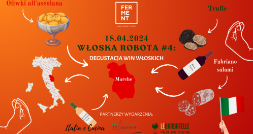 Włoska Robota#4: Degustacja win włoskich z Marche