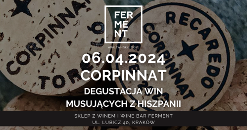 CORPINNAT - degustacja win musujących z Hiszpanii