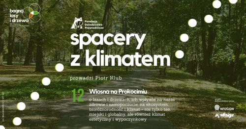 Spacer z Klimatem - wiosna na Prokocimiu