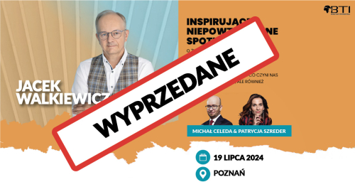JACEK WALKIEWICZ - PEŁNA MOC MOŻLIWOŚCI - Poznań