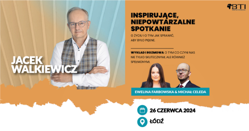 JACEK WALKIEWICZ - PEŁNA MOC MOŻLIWOŚCI - ŁÓDŹ