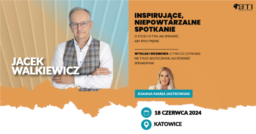 JACEK WALKIEWICZ - PEŁNA MOC MOŻLIWOŚCI - Katowice 2