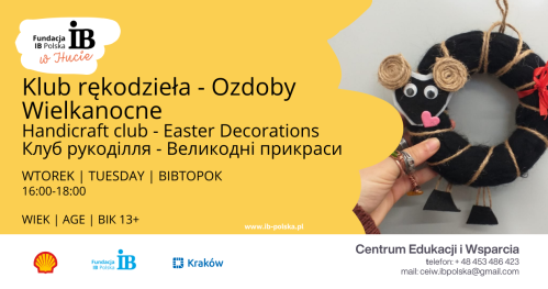Klub rękodzieła - Ozdoby Wielkanocne | Handicraft club - Easter Decorations | Клуб рукоділля - Великодні прикраси
