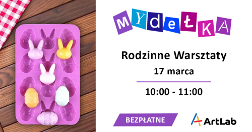 Mydełka - edycja Wielkanocna!