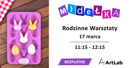 Mydełka - edycja Wielkanocna!